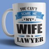 caneca my wife is a lawyer