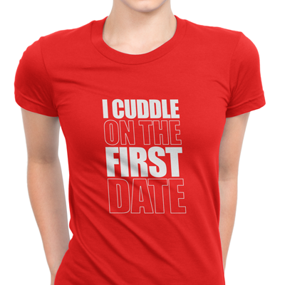 i cuddle on the first date